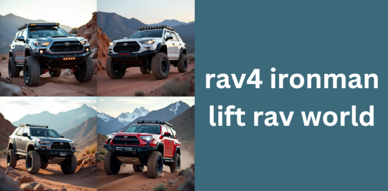 rav4 ironman lift rav world