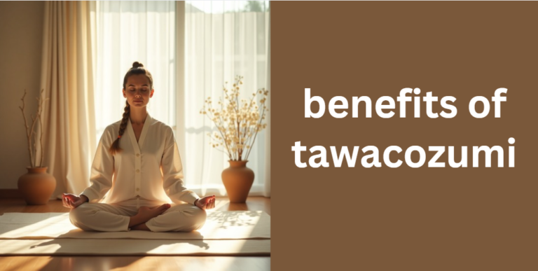 benefits of tawacozumi